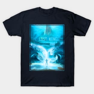 The Lost Kingdom T-Shirt